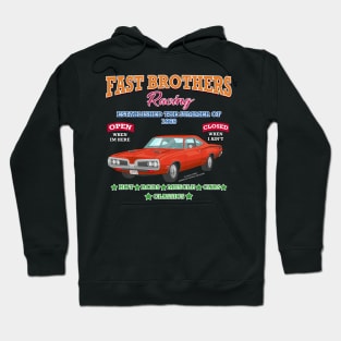 Fast Brothers Racing Hot Rod Muscle Car Novelty Gift Hoodie